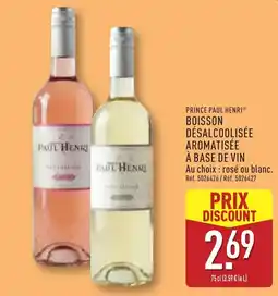ALDI PRINCE PAUL HENRI BOISSON DÉSALCOOLISÉE AROMATISÉE À BASE DE VIN offre