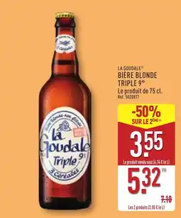 ALDI LA GOUDALE BIÈRE BLONDE TRIPLE 9° offre