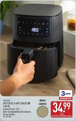 ALDI AMBIANO FRITURE À AIR CHAUD offre