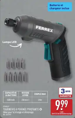 ALDI FERREX TOURNEVIS À POIGNÉE PIVOTANTE offre