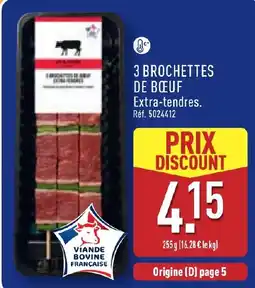 ALDI Viande Bovine Française 3 Brochettes de Bœuf Extra-tendres offre