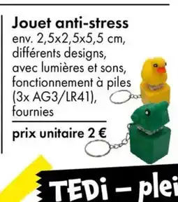 TEDi Jouet anti-stress offre