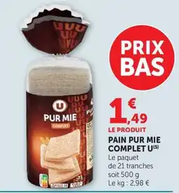U Express PUR MIE PAIN COMPLET offre