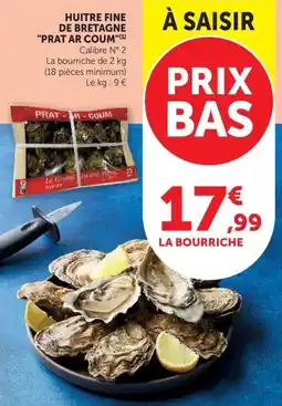 U Express PRAT AR COUM HUITRE FINE DE BRETAGNE offre