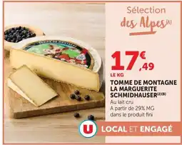 U Express LA MARGUERITE SCHMIDHAUSER TOMME DE MONTAGNE offre