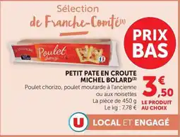 U Express MICHEL BOLARD Petit pate en croûte offre