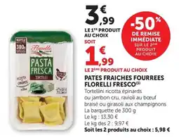 U Express Florelli Pates fraiches fourrees offre
