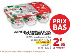 U Express Rians La Faiselle Fromage Blanc de Campagne offre