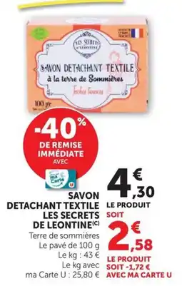 U Express LES SECRETS DE LEONTINE SAVON DETACHANT TEXTILE offre
