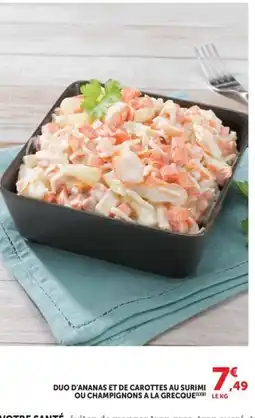 Hyper U Duo d'ananas et de carottes au surimi ou champignons a la grecque offre
