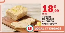 Super U VALTITUDE Terrine de poulet au citron offre