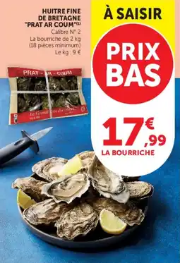 Super U PRAT AR COUM Huitre fine de Bretagne offre