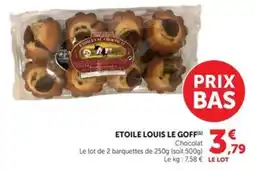 Hyper U ETOILE LOUIS LE GOFF Chocolat offre
