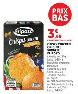 Hyper U Fripozo Crispy Chicken Original offre