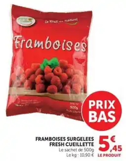Hyper U Le Fruit Naturel Framboises offre