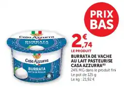 Super U Casa Azzurra Burrata offre