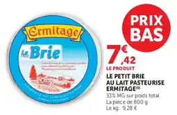 Super U Ermitage Le Petit Brie offre