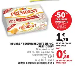 Super U PRÉSIDENT Beurre à teneur réduite en M.G. offre
