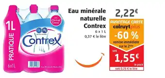 Colruyt Eau minérale naturelle contrex offre
