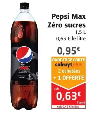 Colruyt Pepsi max zéro sucres offre