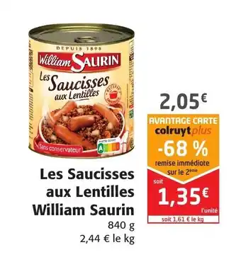 Colruyt Les saucisses aux lentilles william saurin offre