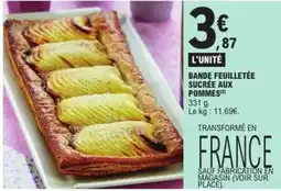 E.Leclerc Express BANDE FEUILLETÉE SUCRÉE AUX POMMES offre