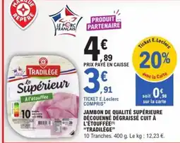 E.Leclerc Express TRADILÈGE Le Supérieur offre