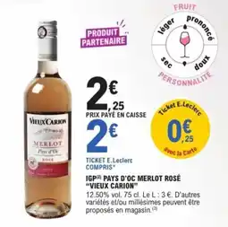 E.Leclerc Express VIEUX CARION IGP PAYS D'OC MERLOT ROSÉ offre