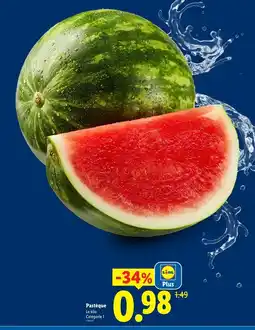 Lidl Pastèque offre
