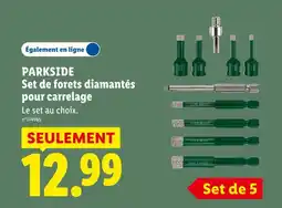 Lidl Parkside set de forets diamantés pour carrelage offre