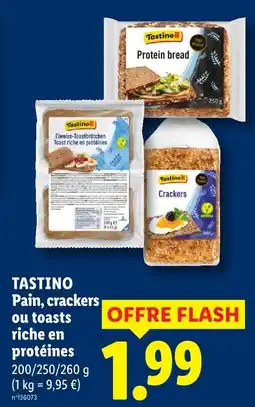 Lidl Tastino pain, crackers ou toasts riche en protéines offre