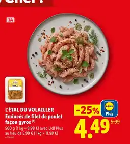 Lidl L'étal du volailler émincés de filet de poulet façon gyros offre