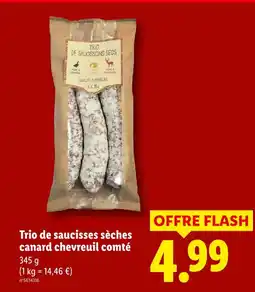Lidl Trio de saucisses sèches canard chevreuil comté offre