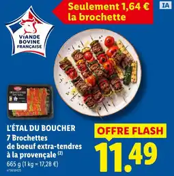 Lidl L'étal du boucher 7 brochettes de boeuf extra-tendres à la provençale offre