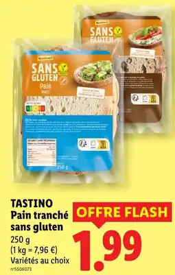 Lidl Tastino pain tranché sans gluten offre