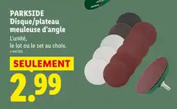 Lidl Parkside disque/plateau meuleuse d’angle offre