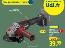 Lidl Parkside performance meuleuse d’angle sans fil offre