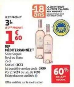 Auchan Supermarché Igp mediterrannée offre
