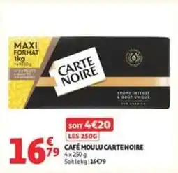 Auchan Supermarché Carte noire - café moulu offre
