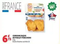 Auchan Supermarché Père dodu - cordons bleus de poulet offre