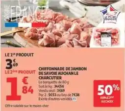 Auchan Supermarché Auchan - chiffonnade de jambon de savoie le charcutier offre