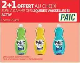 Auchan Supermarché PAIC Sur la gamme des liquides vaisselles bi activ offre
