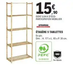 E.Leclerc Brico Dim - étagère 5 tablettes offre