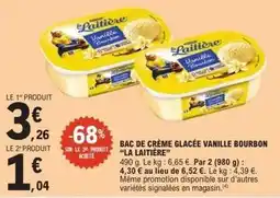 E.Leclerc Express La laitière - bac de crème glacée vanille bourbon offre