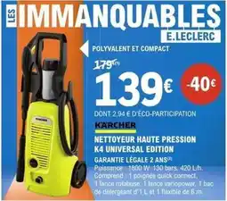 E.Leclerc Brico Kärcher - nettoyeur haute pression k4 universal edition offre