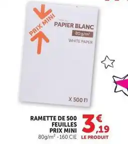 Hyper U Prix mini - ramette de 500 feuilles offre