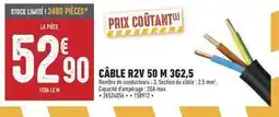 Brico Cash Câble r2v 50 m 3g2,5 offre