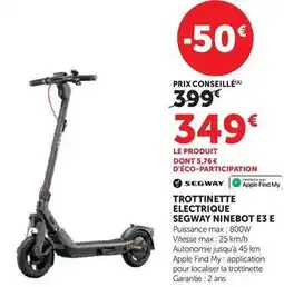 Hyper U Segway ninebot - trottinette electrique e3 e offre