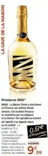 Thiriet Thièri Prosecco DOC offre
