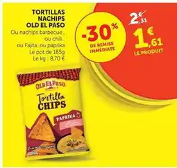 U Express Old el paso - tortillas nachips offre